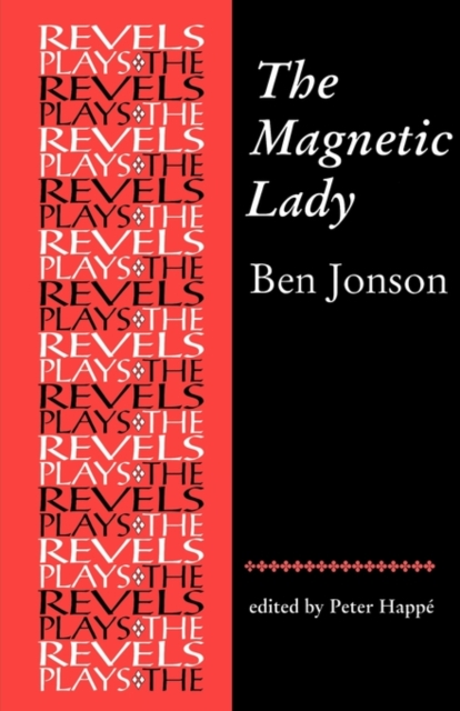 The Magnetic Lady : Ben Jonson, Paperback / softback Book