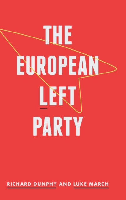 The European Left Party, Hardback Book