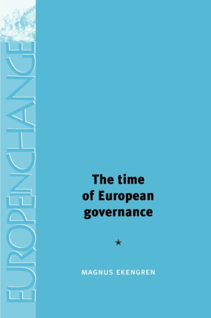 The Time of European Governance, Paperback / softback Book