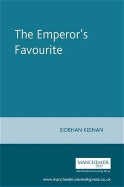 The Emperor's Favourite, Hardback Book