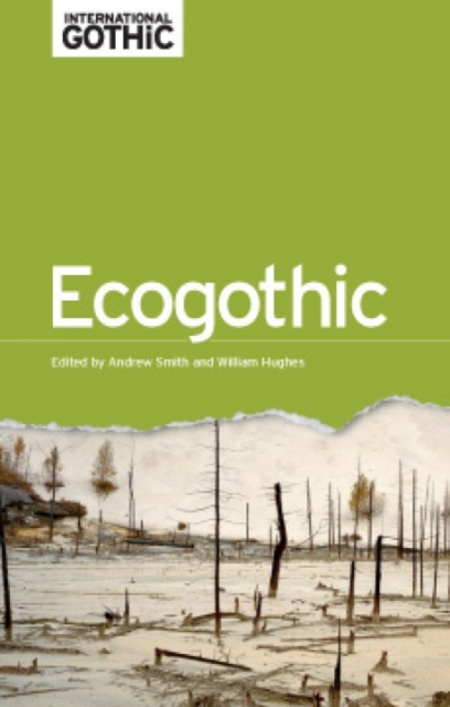Ecogothic, Hardback Book