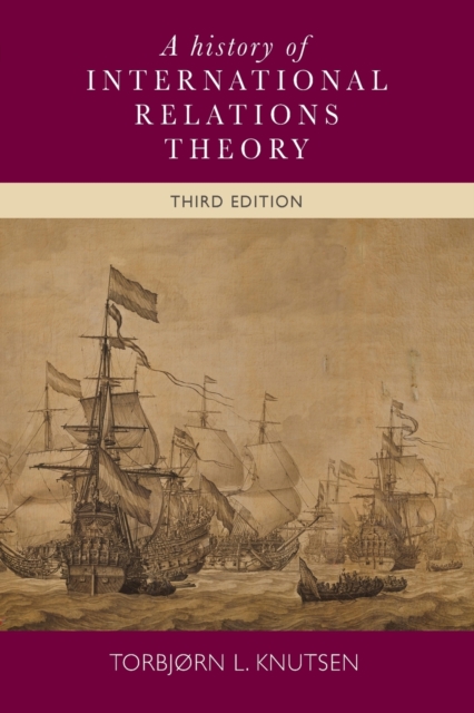 A History of International Relations Theory, Paperback / softback Book