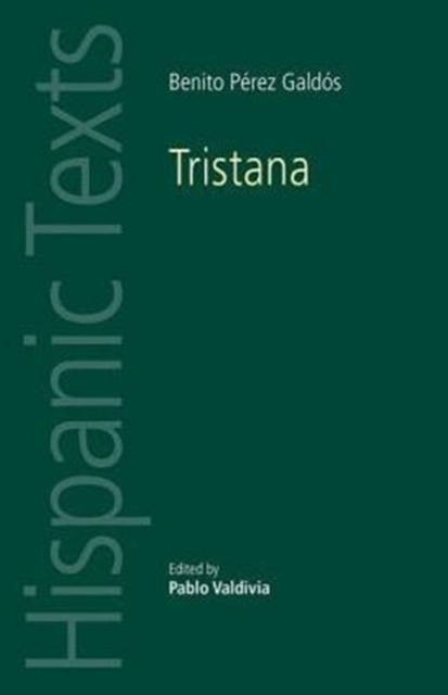 Tristana : By Benito PeRez GaldoS, Paperback / softback Book
