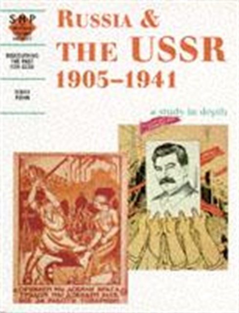 Russia and the USSR 1905-1941: a depth study, Paperback / softback Book