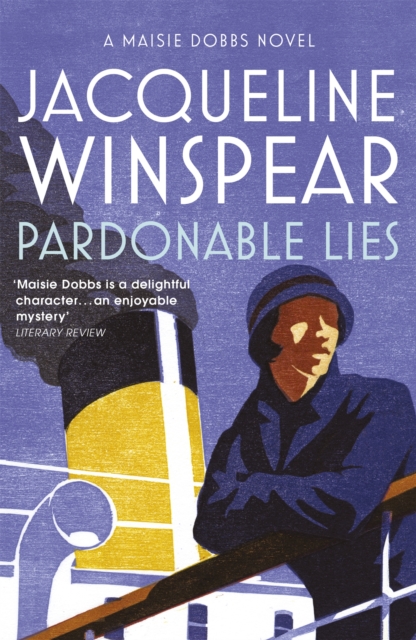 Pardonable Lies : Maisie Dobbs Mystery 3, Paperback / softback Book