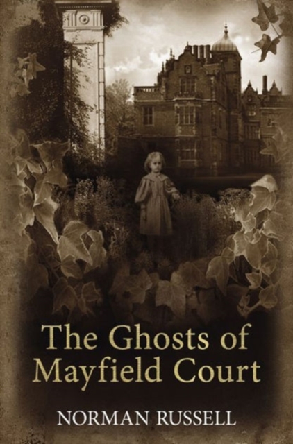 The Ghosts of Mayfield Court, Hardback Book