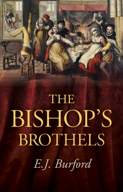 Bishops Brothel: the, Paperback / softback Book