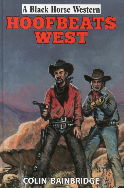 Hoofbeats West, Hardback Book
