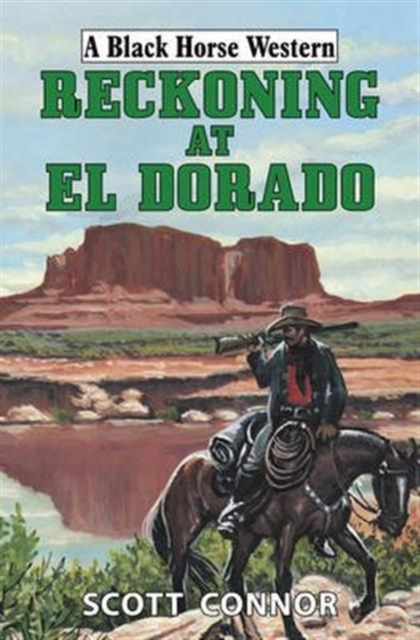 Reckoning at El Dorado, Hardback Book
