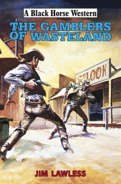 The Gamblers of Wasteland, Hardback Book
