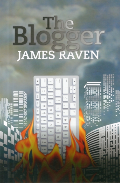 The Blogger, Hardback Book