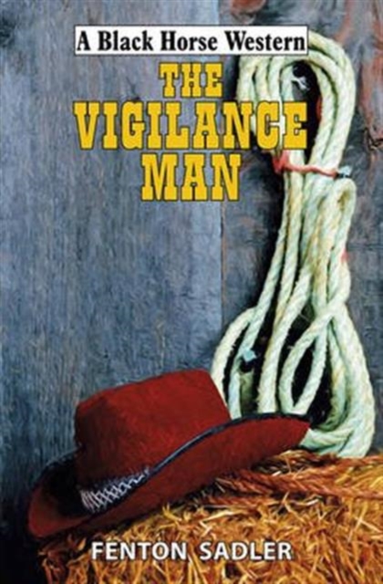 The Vigilance Man, Hardback Book