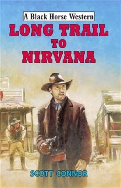 Long Trail to Nirvana, Hardback Book