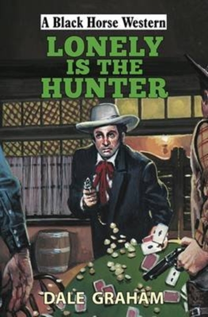 Lonely is the Hunter, Hardback Book