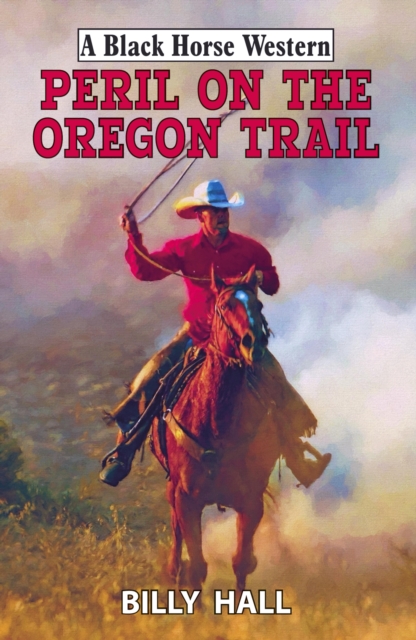 Peril on the Oregon Trail, EPUB eBook
