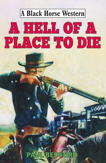 Hell of a Place to Die, EPUB eBook