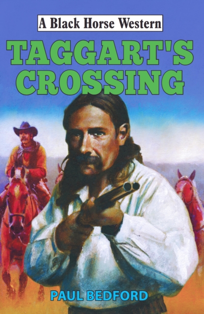 Taggart's Crossing, EPUB eBook