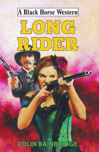 Long Rider, Hardback Book