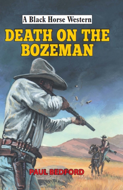 Death on the Bozeman, Hardback Book