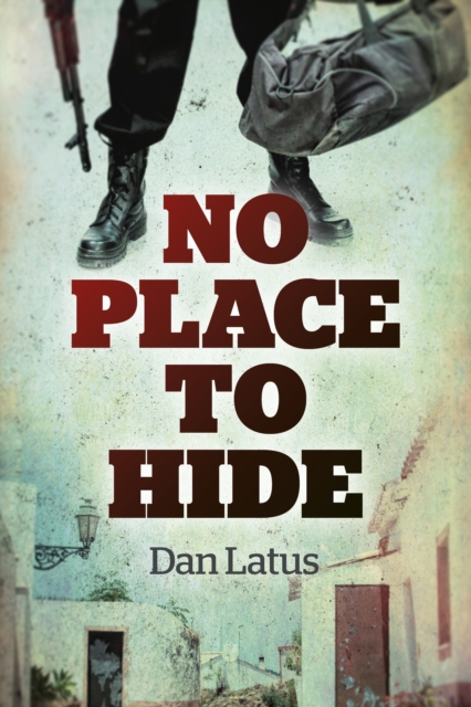 No Place to Hide, Hardback Book