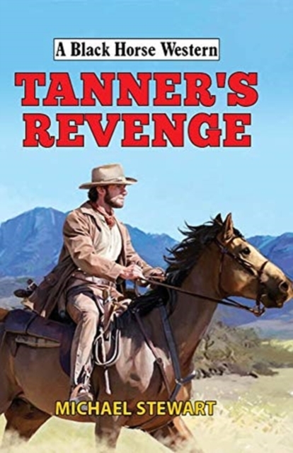 Tanner's Revenge, Hardback Book
