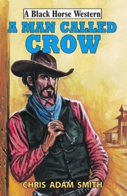 A Man Called Crow, Paperback / softback Book