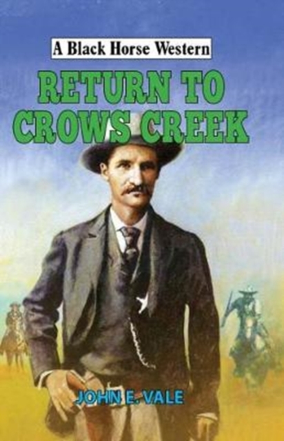 Return to Crows Creek, Hardback Book
