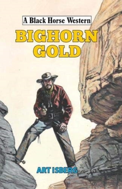 Bighorn Gold, Hardback Book