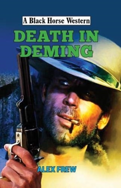 Death in Deming, Hardback Book