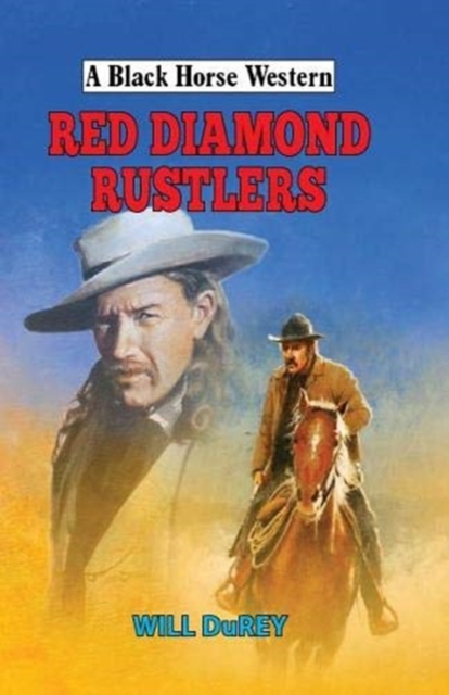 Red Diamond Rustlers, Hardback Book