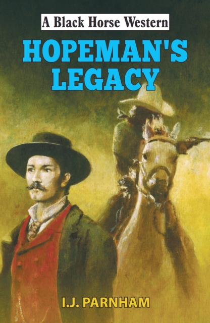 Hopeman's Legacy, EPUB eBook