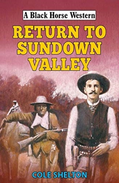 Return to Sundown Valley, Hardback Book