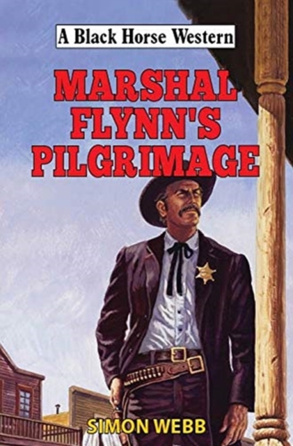 Marshal Flynn's Pilgrimage, Hardback Book