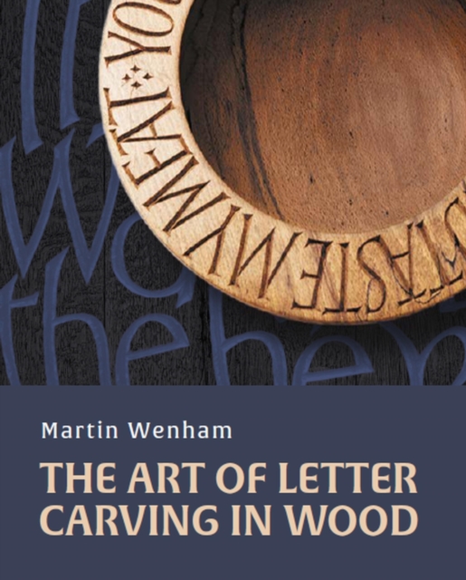 Art of Letter Carving in Wood, EPUB eBook