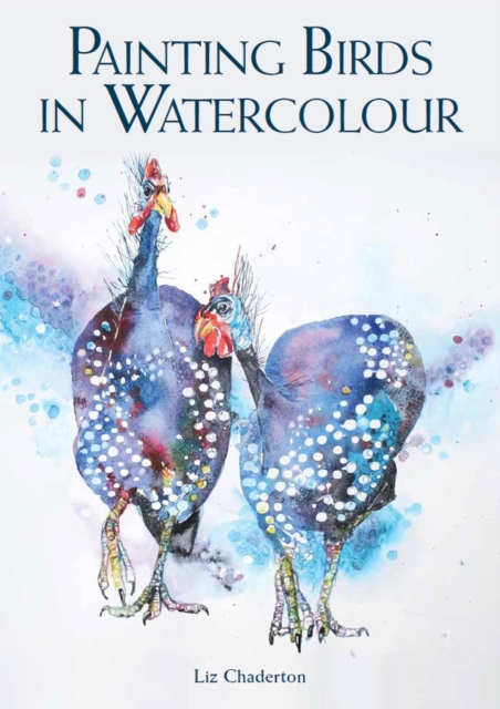 Painting Birds in Watercolour, Paperback / softback Book