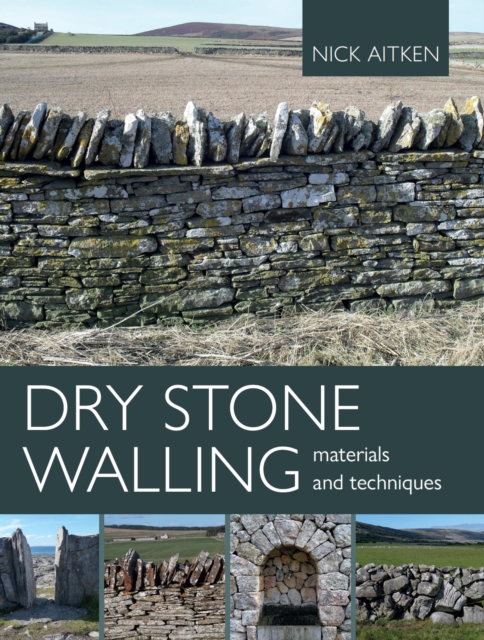 Dry Stone Walling - Materials and Techniques, EPUB eBook