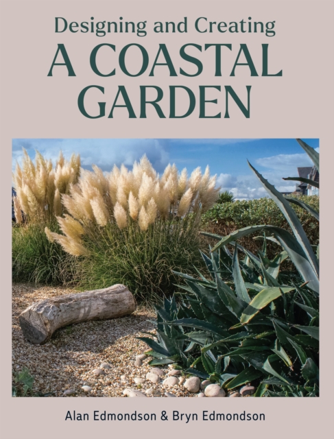 Designing and Creating a Coastal Garden, EPUB eBook