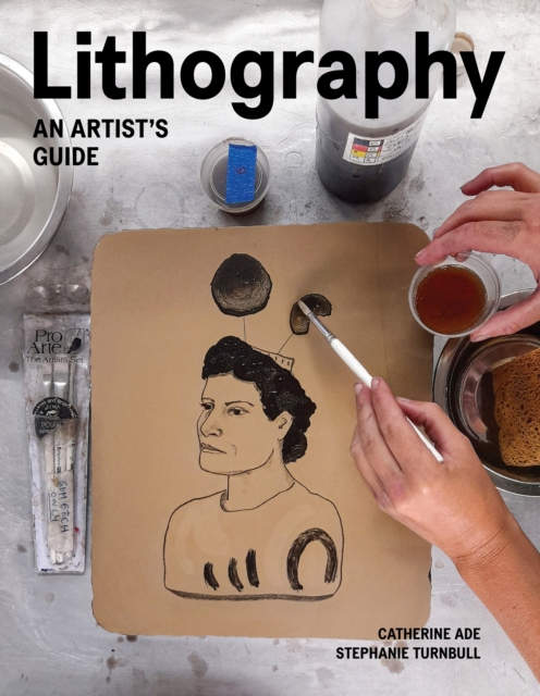 Lithography : An Artist Guide, Paperback / softback Book