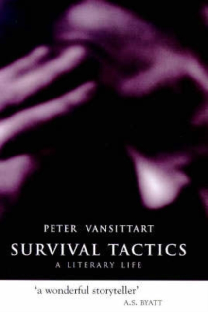 Survival Tactics : A Literary Life, Hardback Book