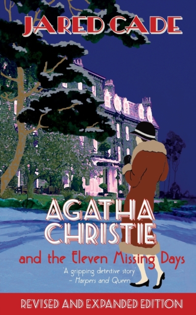 Agatha Christie and the Eleven Missing Days, Paperback / softback Book
