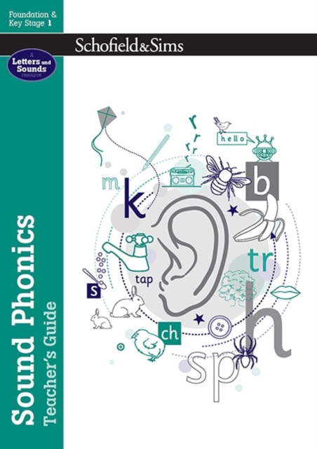Sound Phonics Teacher's Guide: EYFS/KS1, Ages 4-7, Paperback / softback Book