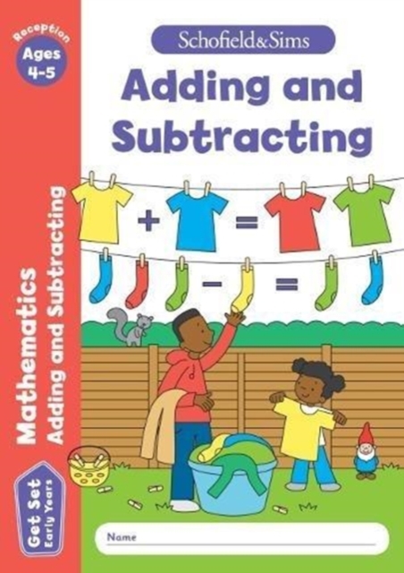 Get Set Mathematics: Adding and Subtracting, Early Years Foundation Stage, Ages 4-5, Paperback / softback Book