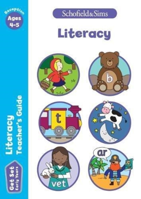 Get Set Literacy Teacher's Guide: Early Years Foundation Stage, Ages 4-5, Paperback / softback Book