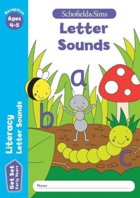 Get Set Literacy: Letter Sounds, Early Years Foundation Stage, Ages 4-5, Paperback / softback Book