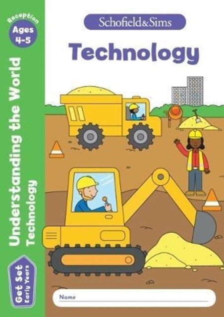 Get Set Understanding the World: Technology, Early Years Foundation Stage, Ages 4-5, Paperback / softback Book