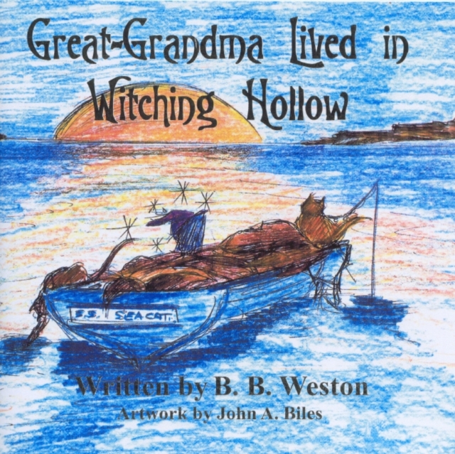 Great-grandma Lived in Witching Hollow, Paperback Book