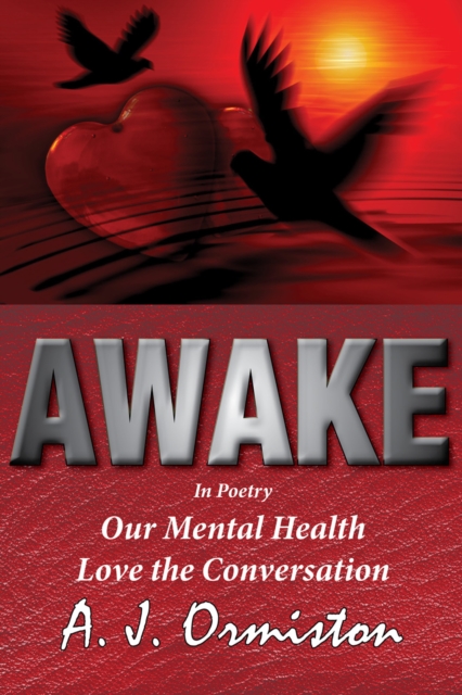 Awake : Our Mental Health - Love the Conversation, PDF eBook