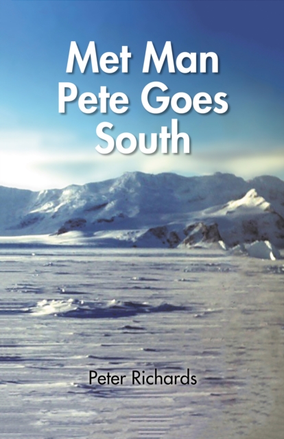 Met Man Pete Goes South, Hardback Book
