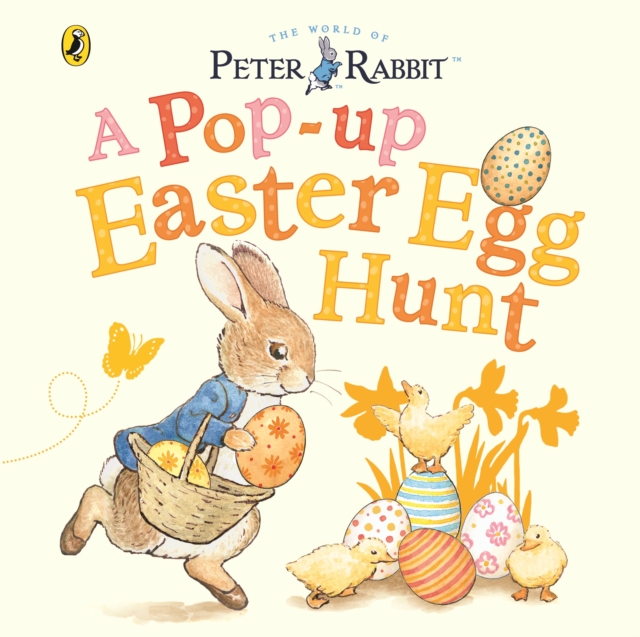 Peter Rabbit: Easter Egg Hunt : Pop-up Book, Board book Book