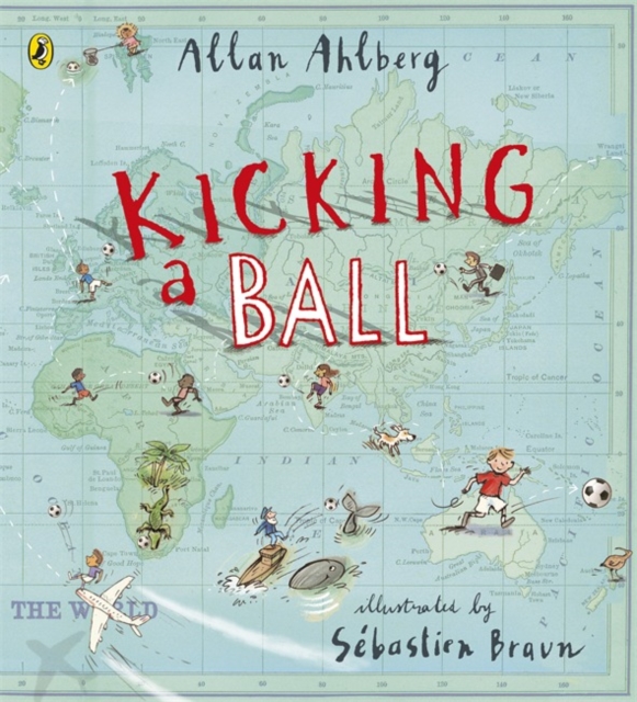 Kicking a Ball, Paperback / softback Book